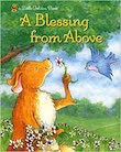 A Blessing from Above by Patti Henderson
