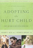 Adopting the Hurt Child