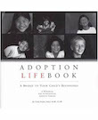 Adoption Lifebook, a Bridge to Your Child’s Beginnings