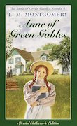 Anne of Green Gables by Lucy Maud Montgomery