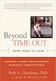 Beyond Time-Out: From Chaos to Calm