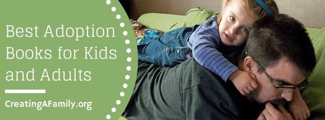 Best Adoption Books for Kids and Adults