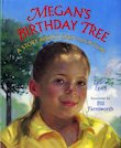 Megan’s Birthday Tree: A Story about Open Adoption by Laurie Lears 